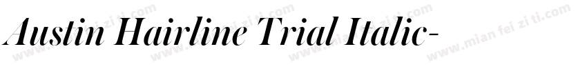 Austin Hairline Trial Italic字体转换